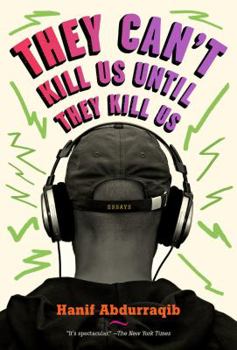 Paperback They Can't Kill Us Until They Kill Us Book