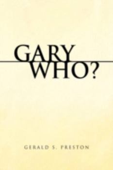 Paperback Gary Who? Book