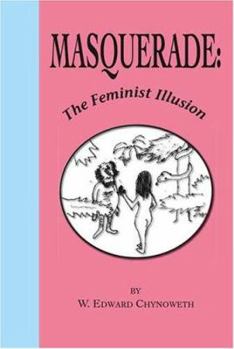 Paperback Masquerade: The Feminist Illusion Book