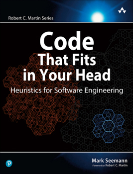 Paperback Code That Fits in Your Head: Heuristics for Software Engineering Book