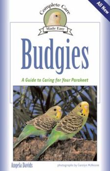 Hardcover Budgies: A Guide to Caring for Your Parakeet Book