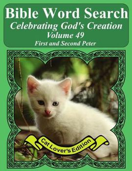 Paperback Bible Word Search Celebrating God's Creation Volume 49: First and Second Peter Extra Large Print Book