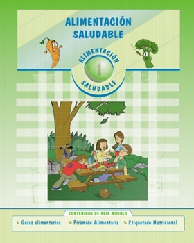Paperback Alimentacion Saludable: Guías Alimentarias - Pirámide Alimentaria - Etiquetado Nutricional [Spanish] Book