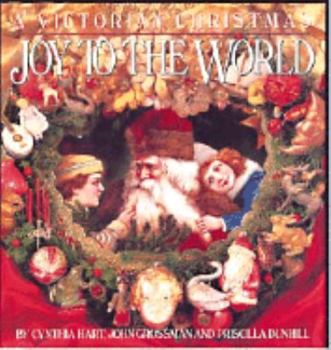 Hardcover Joy to the World: A Victorian Christmas Book