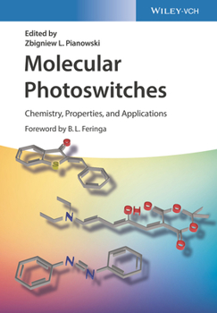 Hardcover Molecular Photoswitches: Chemistry, Properties, and Applications, 2 Volume Set Book