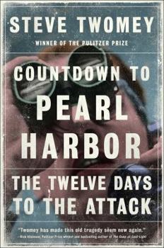 Hardcover Countdown to Pearl Harbor: The Twelve Days to the Attack Book