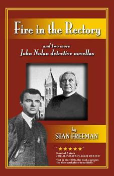 Paperback Fire in the Rectory: and two more John Nolan detective novellas Book