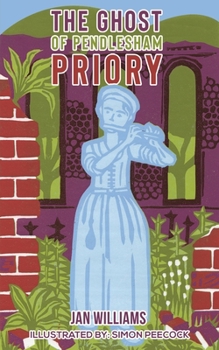 Paperback The Ghost of Pendlesham Priory Book