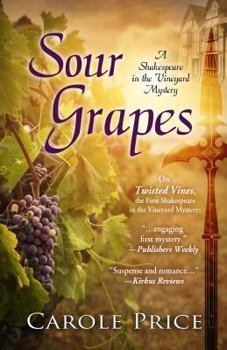 Sour Grapes - Book #2 of the Shakespeare in the Vineyard