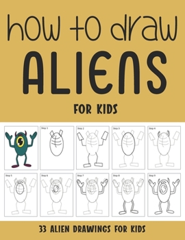 Paperback How to Draw Aliens for Kids Book