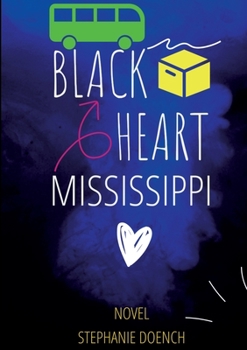 Paperback Black Heart Mississippi Book