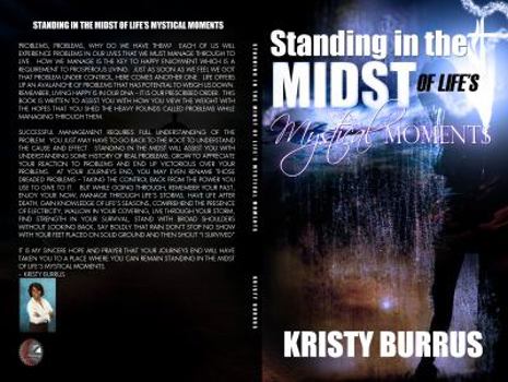 Paperback Standing in the Midst of Life's mystical moments Book