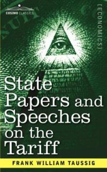 Paperback State Papers and Speeches on the Tariff Book