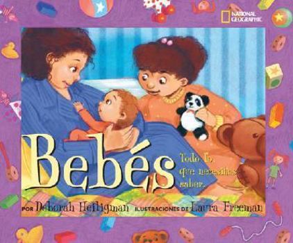 Babies: All You Need to Know (Jump Into Science)