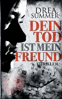 Paperback Dein Tod ist mein Freund [German] Book