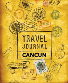Diary Travel Journal Cancun Book