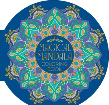 Hardcover Magical Mandala Coloring Book: 45 Meditative Mandala Designs Book