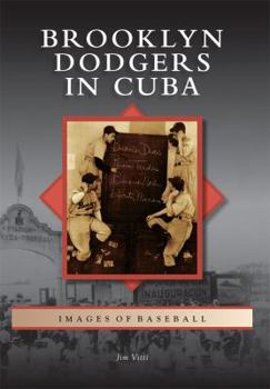 Paperback Brooklyn Dodgers in Cuba Book