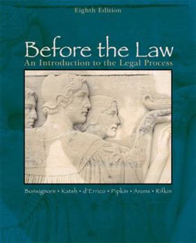 Paperback Before the Law: An Introduction to the Legal Process Book