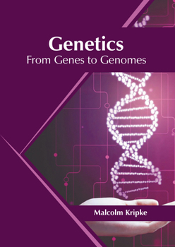 Hardcover Genetics: From Genes to Genomes Book