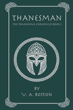 Paperback Thanesman: The Thanesman Chronicles Book 1 Book