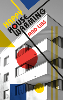 Hardcover Happy Housewarming Mad Libs: World's Greatest Word Game Book