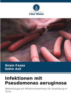 Paperback Infektionen mit Pseudomonas aeruginosa [German] Book