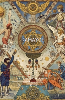 Kamayot: Historia y Evolución de la Cábala Práctica (Spanish Edition)