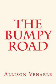Paperback The Bumpy Road Book