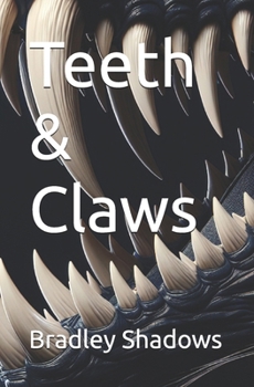 Paperback Teeth & Claws Book