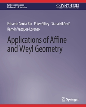 Paperback Applications of Affine and Weyl Geometry Book