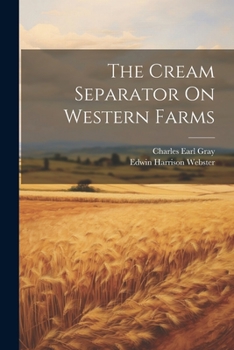 Paperback The Cream Separator On Western Farms Book