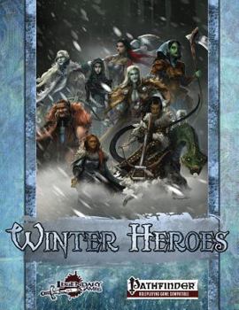 Paperback Winter Heroes: Pregenerated Characters Book