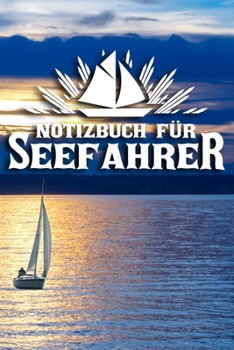 Paperback Notizbuch f?r Seefahrer: DIN A5 Notizbuch Punkteraster [German] Book