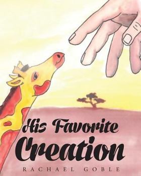 Paperback His Favorite Creation Book