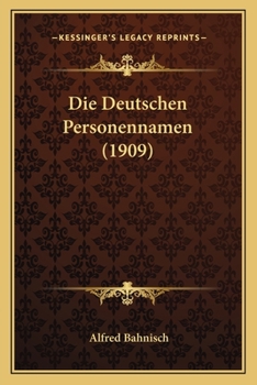 Paperback Die Deutschen Personennamen (1909) [German] Book