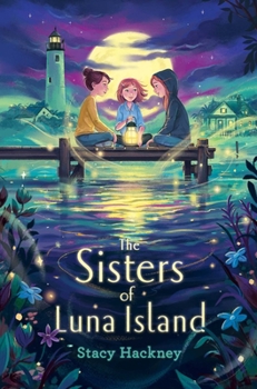 Hardcover The Sisters of Luna Island Book