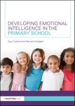 Paperback Developing Emotional Intelligence in the Primary School Book