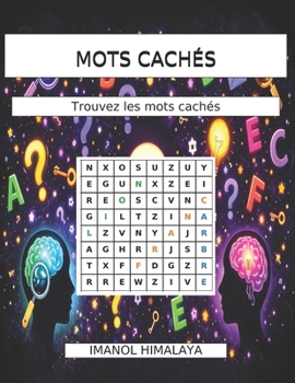 MOTS CACHÉS: Trouvez les mots cachés (French Edition)