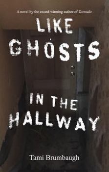 Paperback Like Ghosts in the Hallway Book