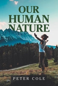 Paperback Our Human Nature Book