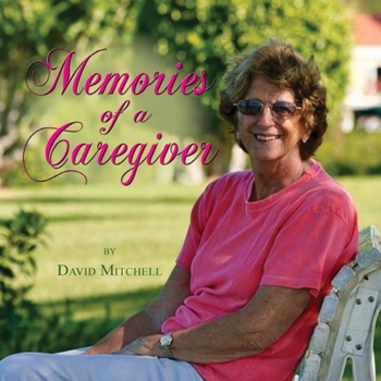 Paperback Memories of a Caregiver Book