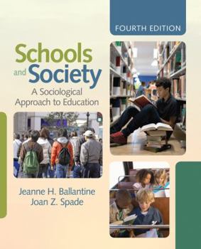 Paperback Schools and Society: A Sociological Approach to Education Book