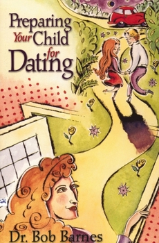 Paperback Preparing Your Child for Dating Book