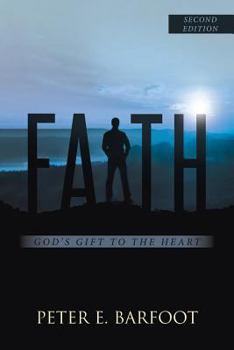 Paperback Faith: God's Gift To The Heart Book