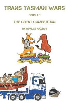 Paperback Trans Tasman Wars: The Great Competition: Scroll 1 Book