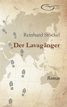 Paperback Der Lavagänger: Roman [German] Book