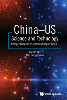 Hardcover China-Us Science & Tech Competitive Assess Report (2020) Book