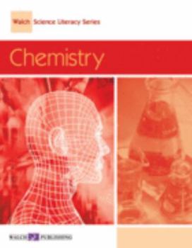 Paperback Chemistry, Grade 6-8 (Walch Science Literacy Series) Book