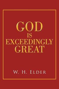 Paperback God Is Exceedingly Great Book